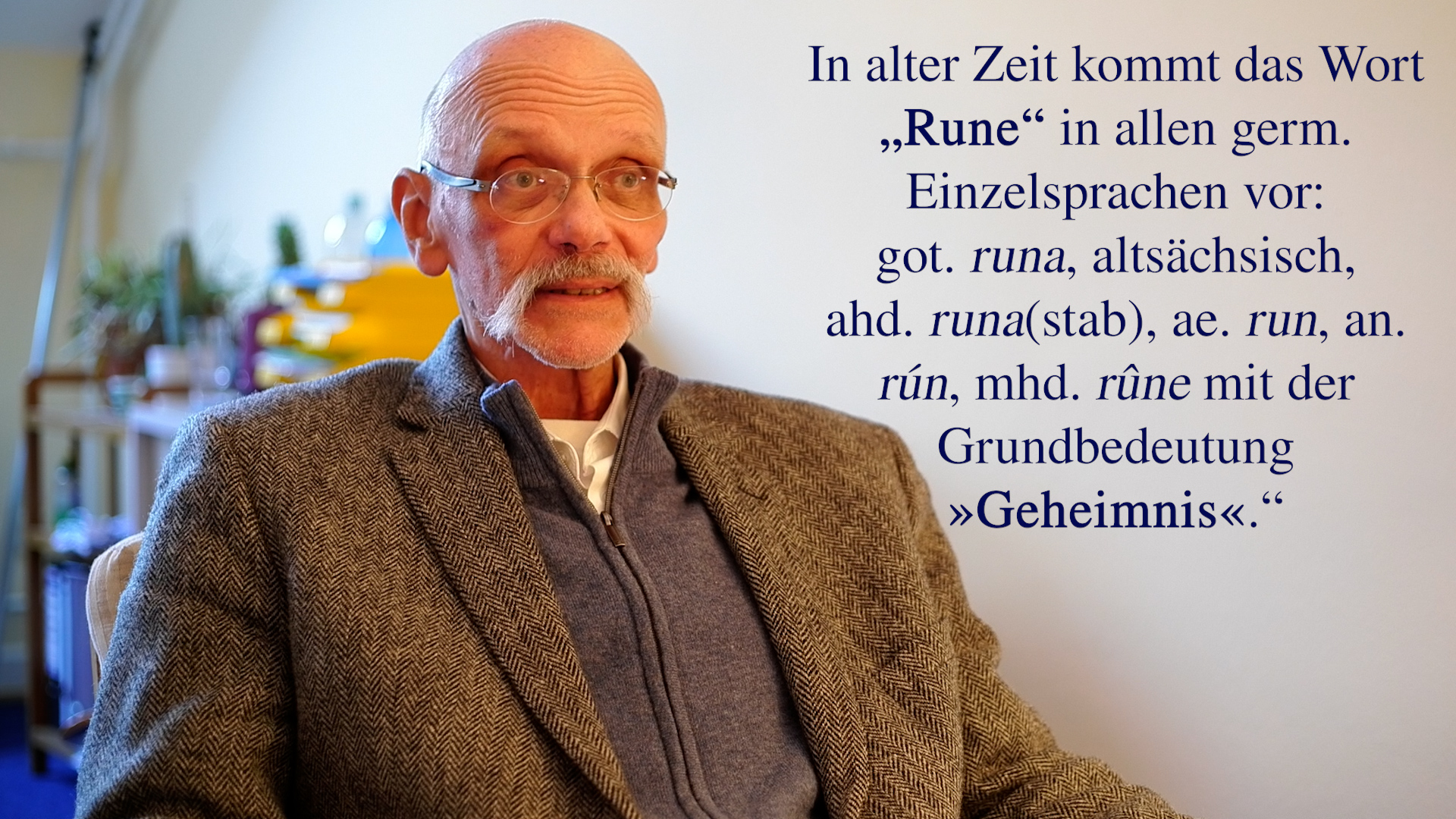 „Die Runenschrift“ mit Prof. Dr. Arnulf Krause